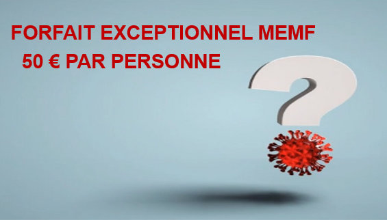 Pour 2022, la MEMF renouvelle l'opération d'un forfait exceptionnel de 50 € par personne